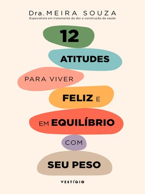 cover image of 12 atitudes para viver feliz e em equilíbrio com o seu peso